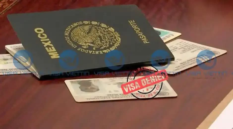 Trượt visa Mexico phải làm sao? Cách xử lý và xin lại 2026